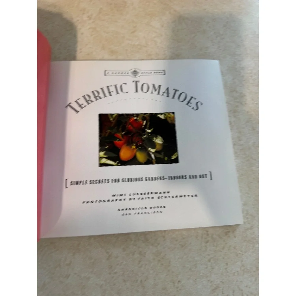 Chronicle Books terrific tomatoes